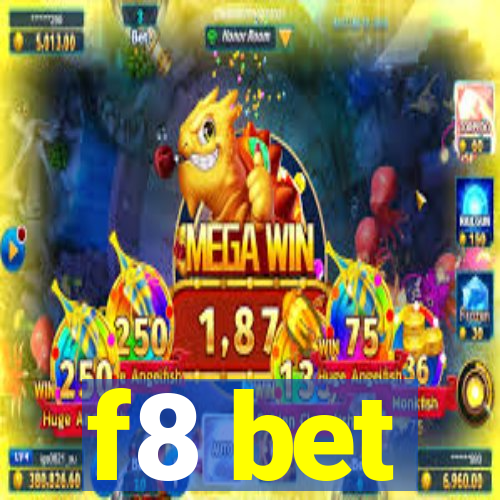 f8 bet